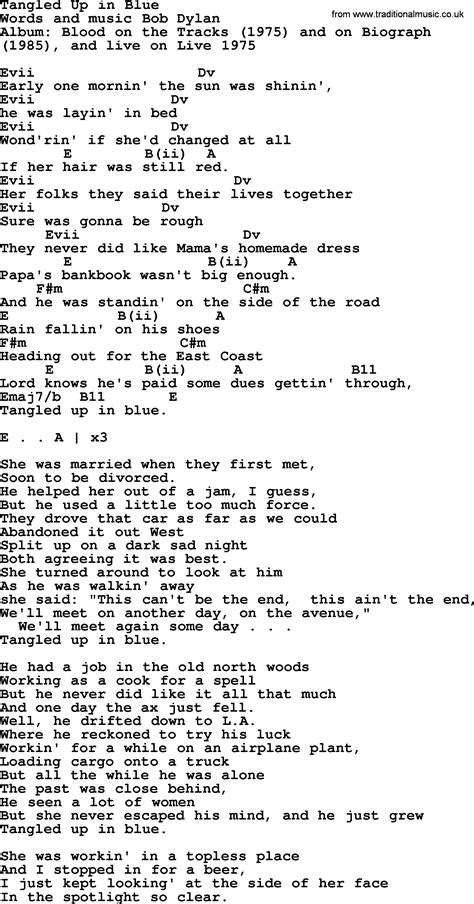 Tangled up in Blue Lyrics by Indigo Girls from the A Tribute to Bob Dylan, Vol. 1 [Sister Ruby] album- including song video, artist biography, translations and more: Early one morning the sun was shining I was laying in bed Wondering if she'd changed at all If her hair was still red H…